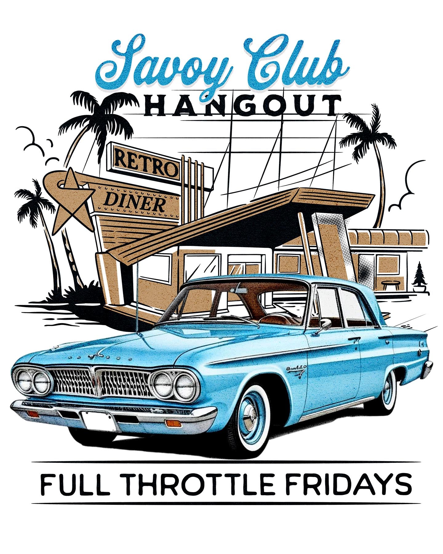 1960s Savoy FULL THROTTLE FRIDAYS T-Shirt