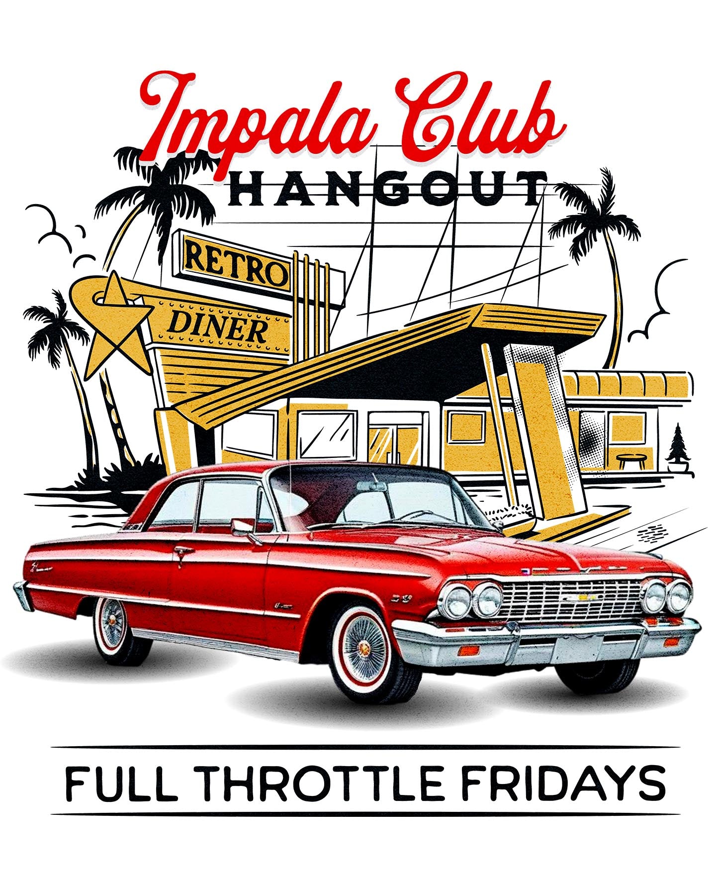 1960s Impala FULL THROTTLE FRIDAYS T-Shirt