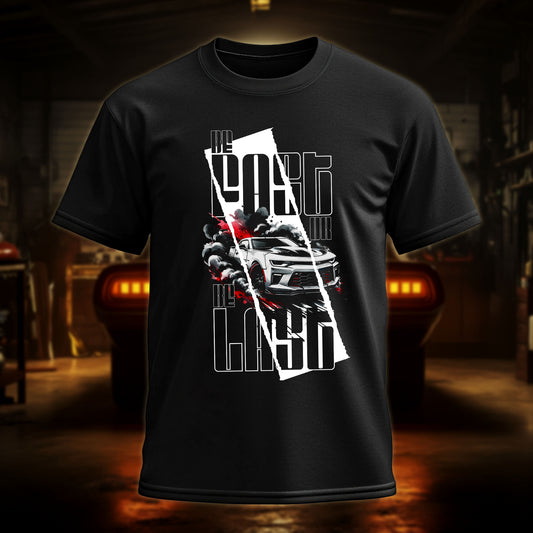 BE FAST OR BE LAST Camaro T-Shirt