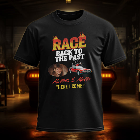 Mullets & Malls RACE BACK TO THE PAST (Distressed) T-Shirt